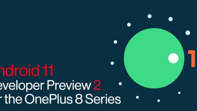به روز رسانی اندروید 11 نسخه آزمایشی OnePlus 8 و 8 Pro توسط وان پلاس