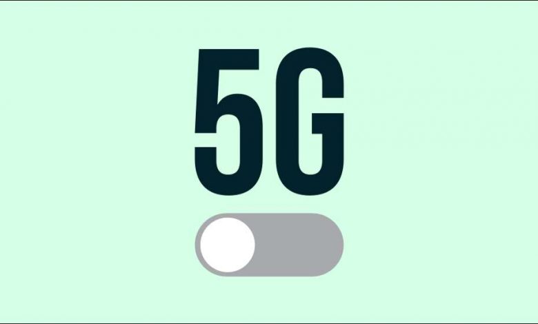 نحوه خاموش کردن 5G در Android (برای صرفه جویی در مصرف باتری)